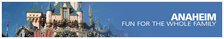 Anaheim-Travel guide