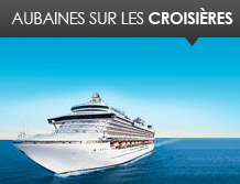 Aubaines sur les croisi&egrave;res