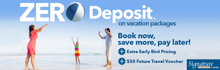 Zero Deposit and $50 Future Travel Voucher